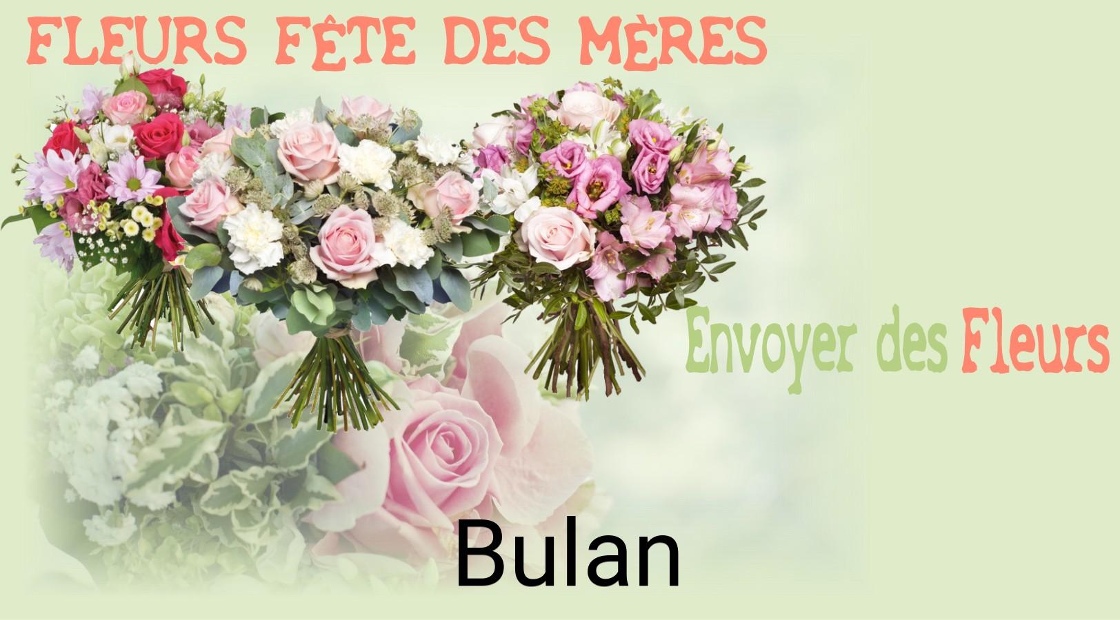 Bouquet de Fête des Mères livré à Bulan